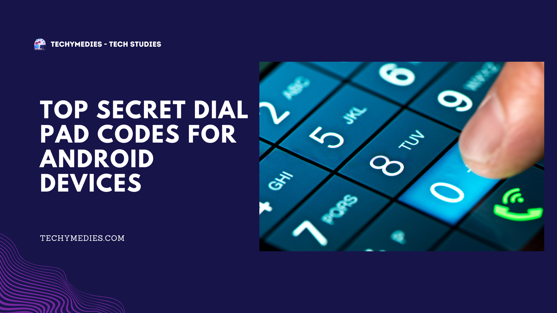 top-secret-dial-pad-codes-for-android-devices-techymedies