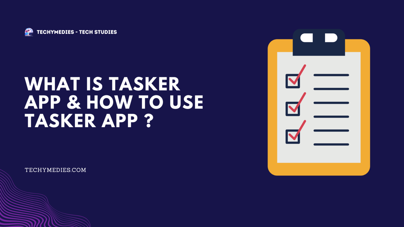 what-is-tasker-app-how-to-use-tasker-app-techymedies